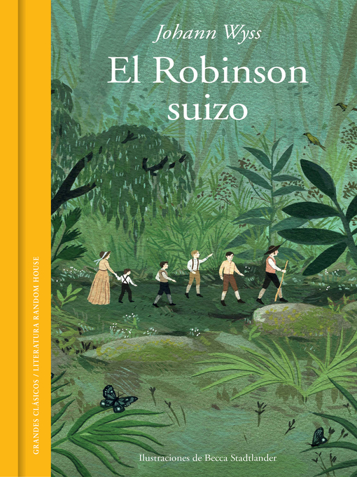 Title details for El Robinson suizo (edición ilustrada) by Johann Wyss - Wait list